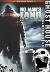 No Man's Land: The Rise of Reeker 2008