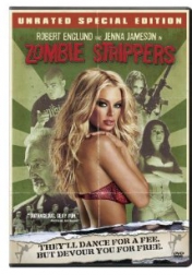 Zombie Strippers! 2008