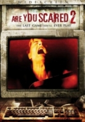 Are You Scared 2 2009