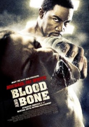Blood and Bone 2009