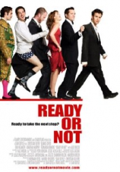 Ready or Not 2009