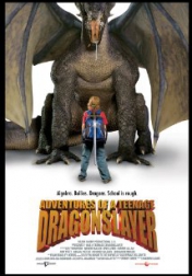 Adventures of a Teenage Dragonslayer 2010