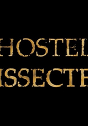 Hostel Dissected 2006