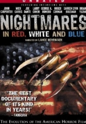 Nightmares in Red, White and Blue: The Evolution of the American Horror Film 2009