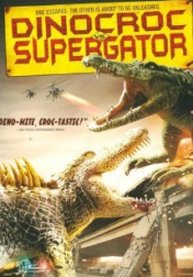 Dinocroc vs. Supergator 2010