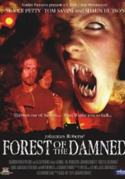 Forest of the Damned 2005