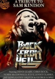 Back from Hell: A Tribute to Sam Kinison 2010