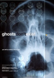 Ghosts Don't Exist 2010