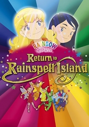 Rainbow Magic: Return to Rainspell Island 2010