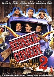 Redneck Comedy Roundup 2 2006