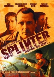 Splinter 2006