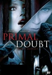 Primal Doubt 2007