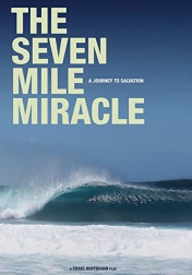 The Seven Mile Miracle 2007