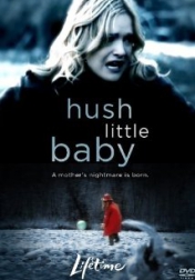 Hush Little Baby 2007