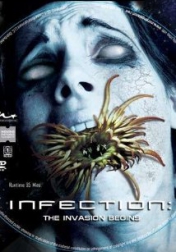 Infection: The Invasion Begins 2010