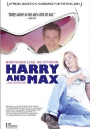 Harry + Max 2004