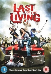 Last of the Living 2009