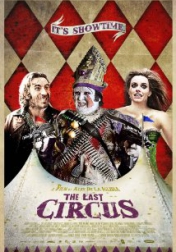 The Last Circus 2010