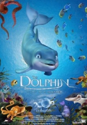 El delfín: La historia de un soñador 2009