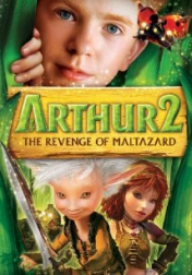 Arthur et la vengeance de Maltazard 2009