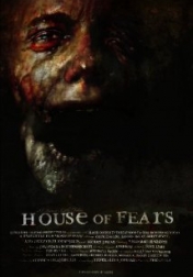 House of Fears 2007
