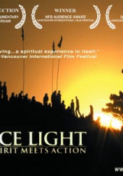 Fierce Light: When Spirit Meets Action 2008