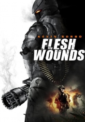Flesh Wounds 2011