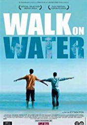 Walk on Water 2004