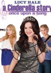 A Cinderella Story: Once Upon a Song 2011