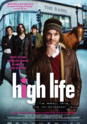High Life 2009
