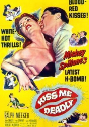 Kiss Me Deadly 1955