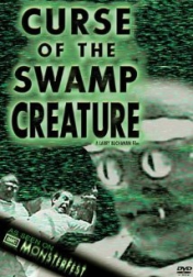 Curse of the Swamp Creature 1966