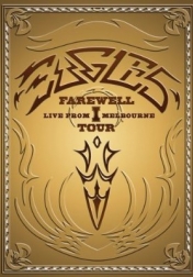 Eagles: The Farewell 1 Tour - Live from Melbourne 2005