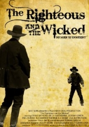 The Righteous and the Wicked 2010
