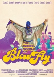 The Weird World of Blowfly 2010