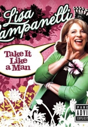 Lisa Lampanelli: Take It Like a Man 2005