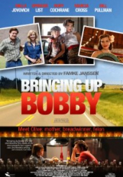 Bringing Up Bobby 2011
