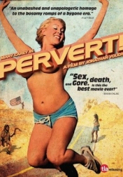 Pervert! 2005
