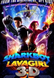The Adventures of Sharkboy and Lavagirl 3-D 2005