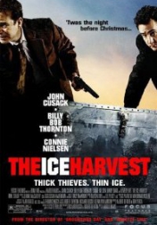 The Ice Harvest 2005