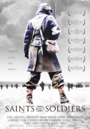 Saints and Soldiers 2003