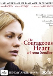 The Courageous Heart of Irena Sendler 2009