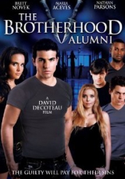 The Brotherhood V: Alumni 2009