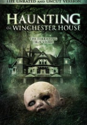 Haunting of Winchester House 2009