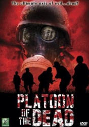 Platoon of the Dead 2009