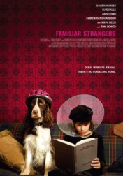 Familiar Strangers 2008