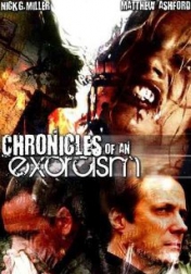 Chronicles of an Exorcism 2008