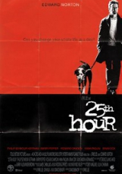 25th Hour 2002
