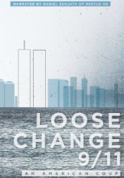 Loose Change 9_11: An American Coup 2009