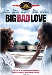 Big Bad Love 2001